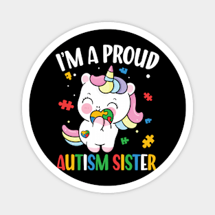 I'm a Proud Autism Sister Magnet